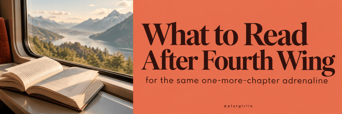 What to read after Fourth Wing if you want the same&nbsp;adrenaline
